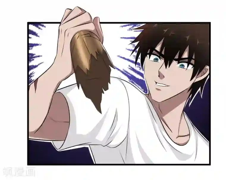 这个兵王很嚣张第42话 不想死就给我滚！