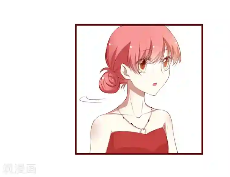 不良宠婚第55话 窈窕淑女，君子好逑