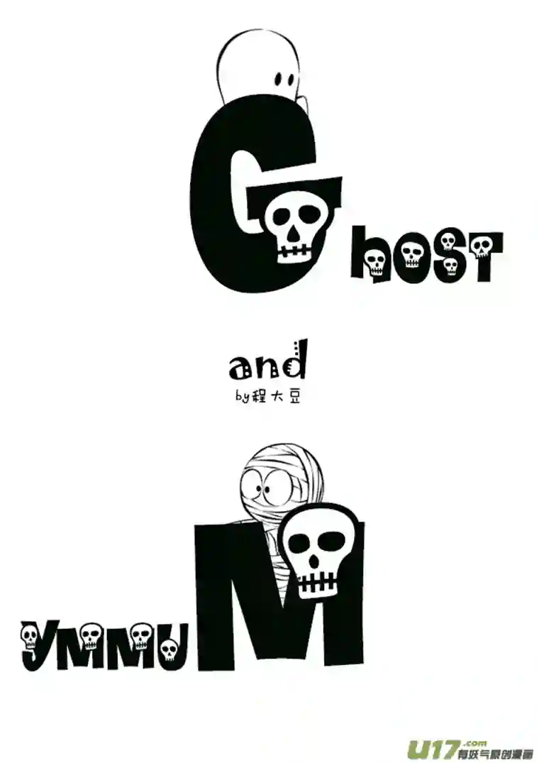 Ghost and Mummy幽灵与木乃伊第八更